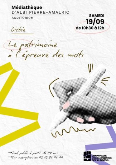 Dictée : le patrimoine à l’épreuve des mots