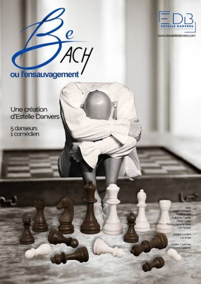 DANSE : BE BACH OU L’ENSAUVAGEMENT