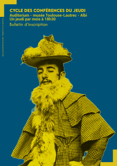 Musée Toulouse Lautrec : Cycle des conférences du jeudi