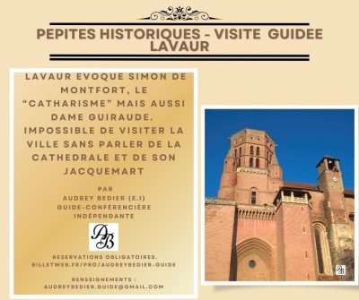 VISITE GUIDEE : Lavaur; série pépites historiques