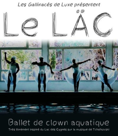 Spectacle aquatique : Ballet de clown “le läc”