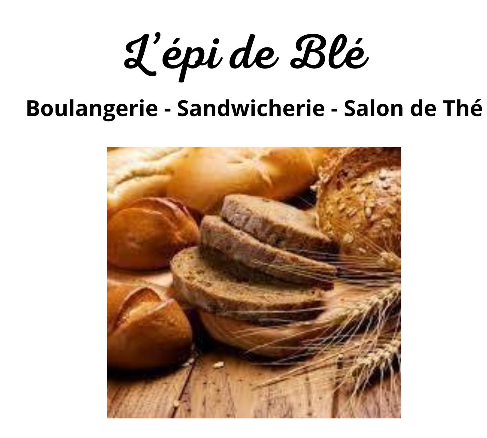 Salon de thé et Sandwicherie « L’Epi de Blé « 