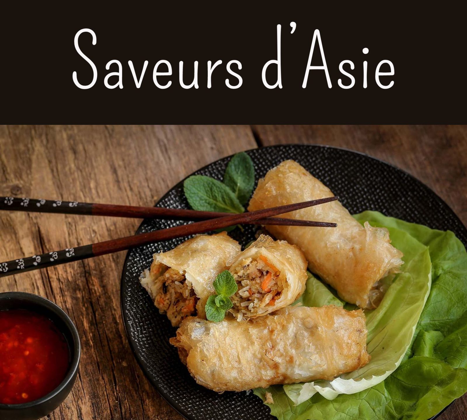 Restaurant asiatique Saveurs D’Asie