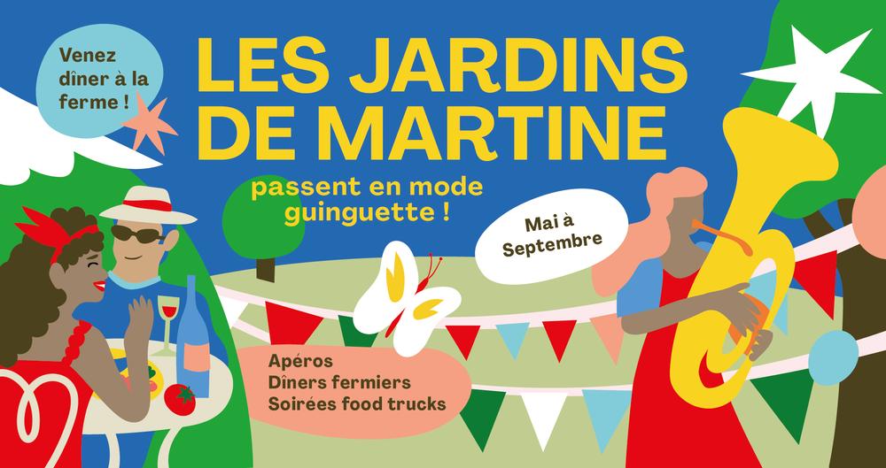 Les Jardins de Martine passent en mode guinguette Du 24 mai au 14 sept 2024