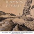 Exposition : Il n’y a pas de carte